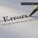 sai lầm cần tránh cho các trader forex